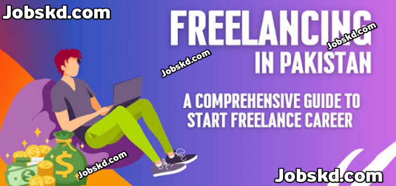 How to Start Freelancing in Pakistan 