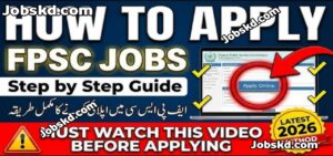 How to Apply for FPSC Jobs in Pakistan (Step-by-Step Guide)